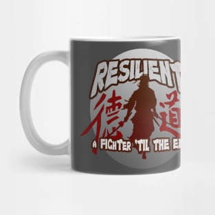 Resilient, A Fighter 'till the End - The Samurai Warrior Mug